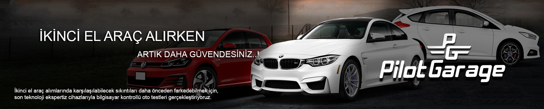 Sincan Oto Ekspertiz, Pilot Garage Sincan, Eryaman oto ekspertiz